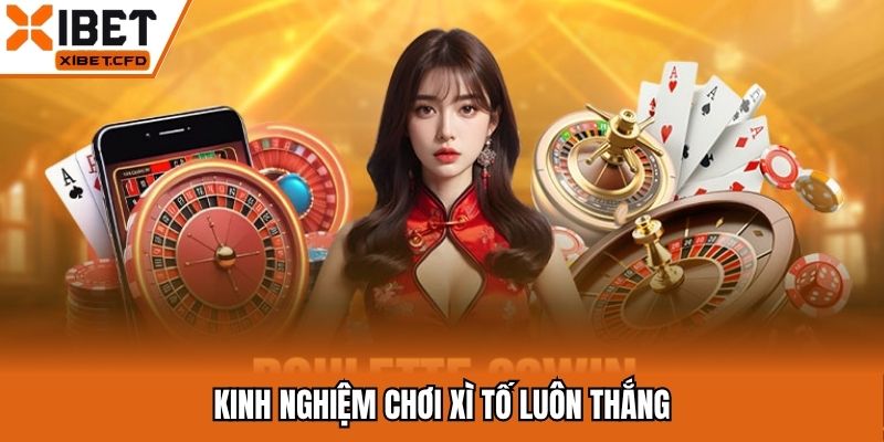 Bí kíp chơi game xì tố luôn thắng lợi