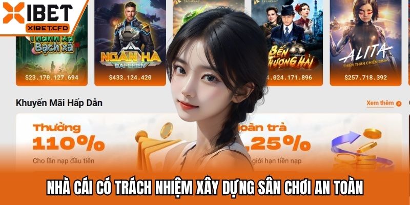 Nhà cái có trách nhiệm xây dựng trang cá cược an toàn