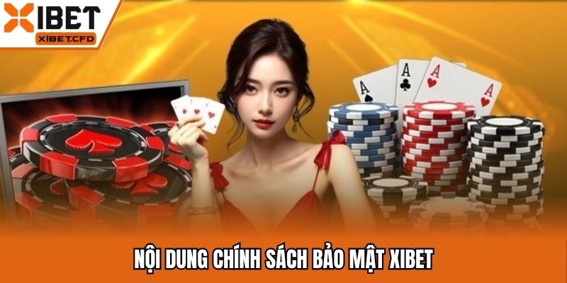 Nội dung cập nhật trong chính sách bảo mật nhà cái