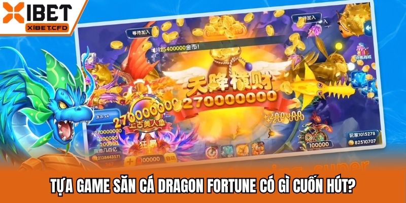 bắn cá dragon fortune